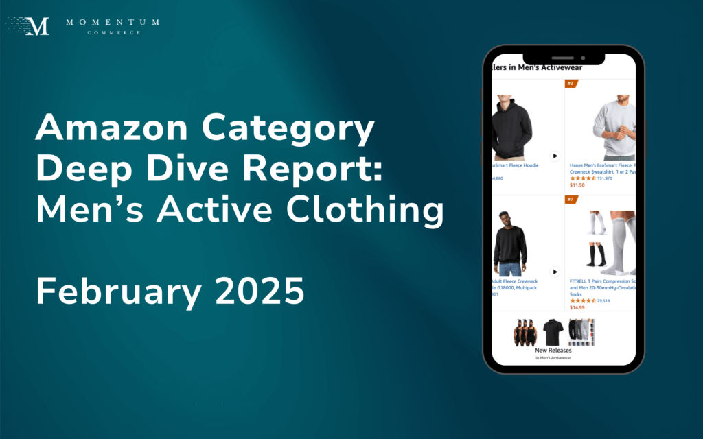 Momentum Commerce Category Deep Dive: Top Brands Maintain Leadership in Men’s Active Clothing, but Fragmentation Increasing