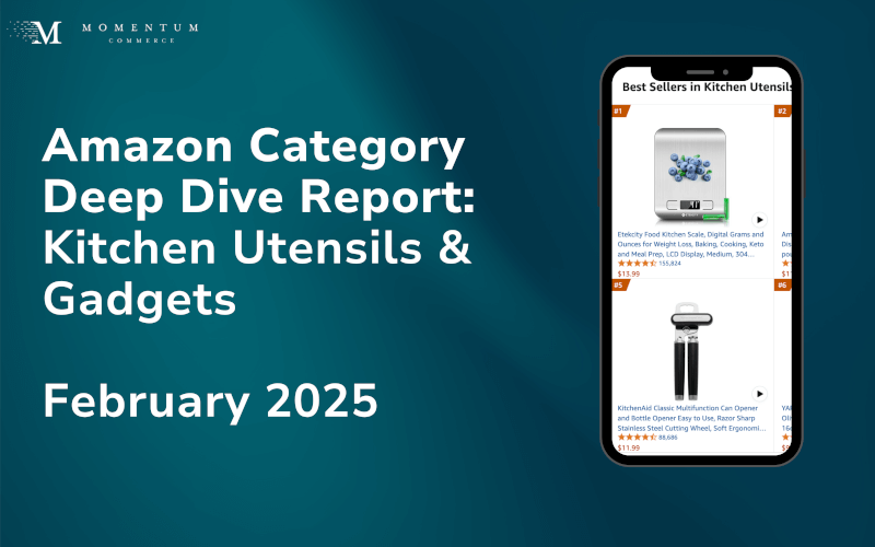 amazon kitchen utensils and gadgets category report